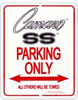 Camaro SS Parking Only Sign